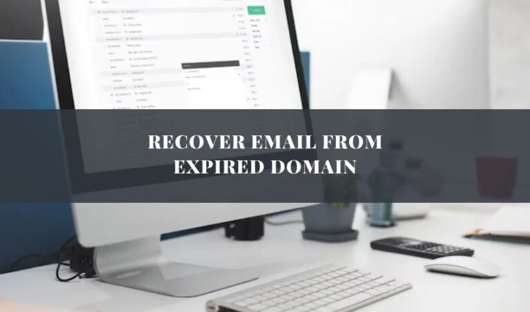 Can I Recover Email from an Expired Domain?