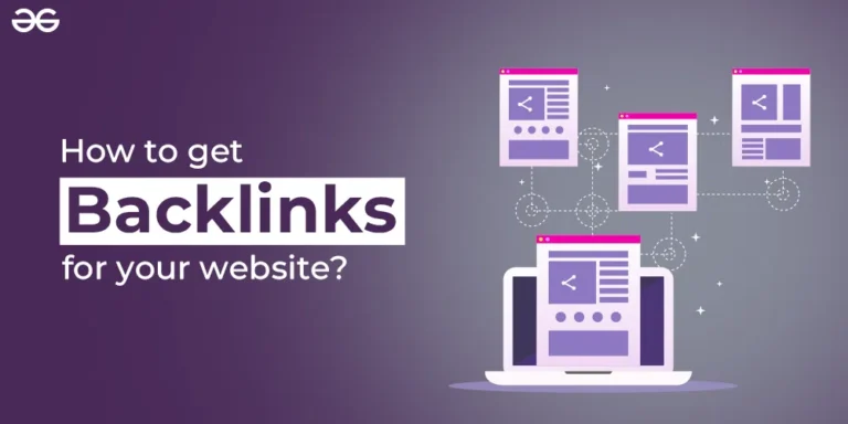 How to Obtain Backlinks for Your Website